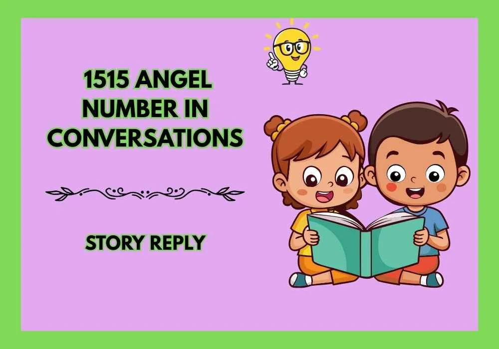  1515 Angel Number in Conversations