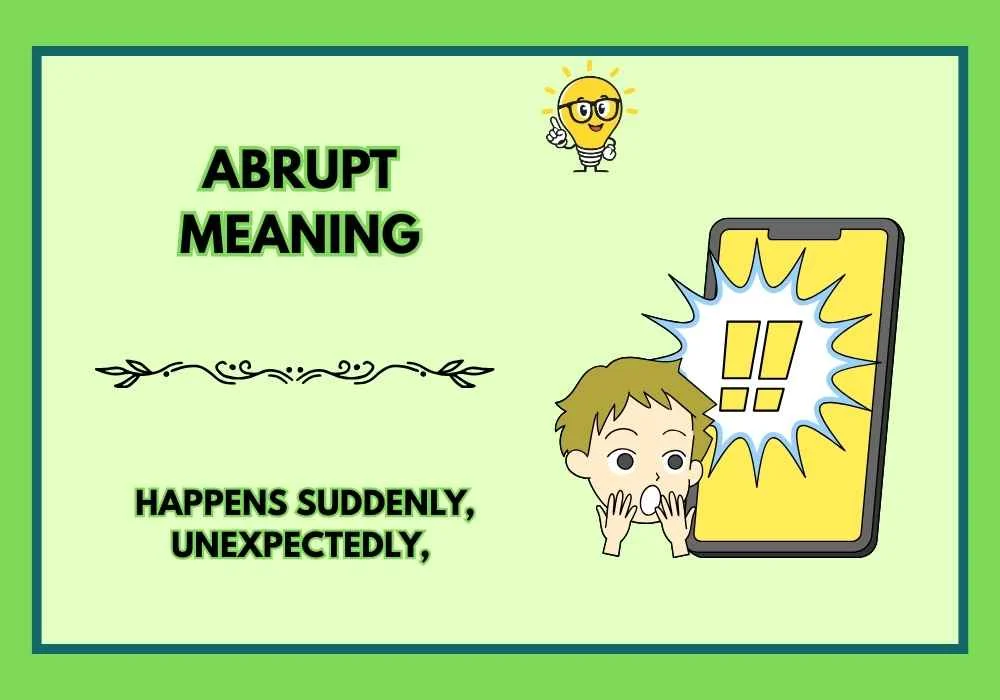 Abrupt Meaning