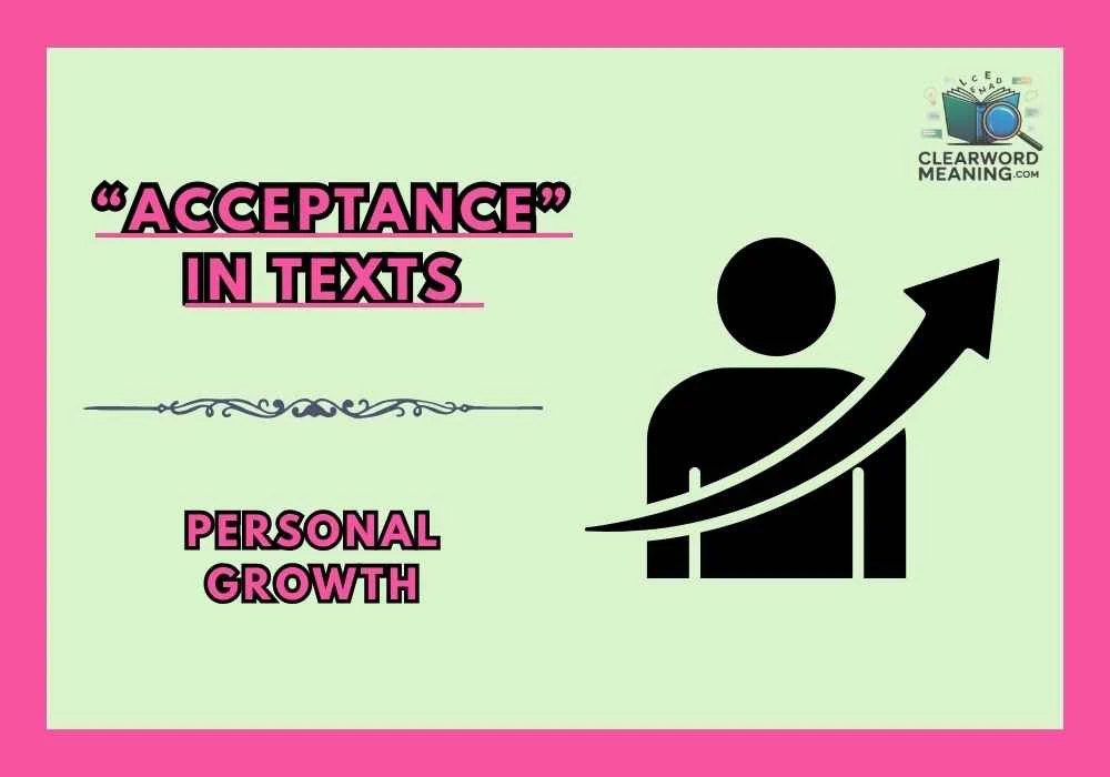 “Acceptance” in Texts 