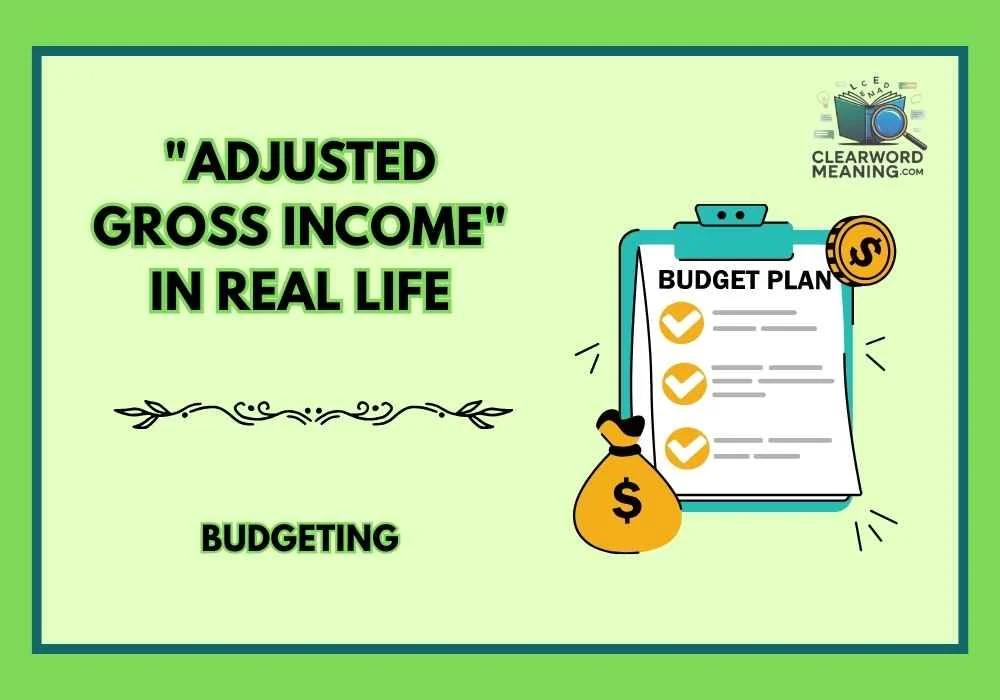 "Adjusted Gross Income" in Real Life