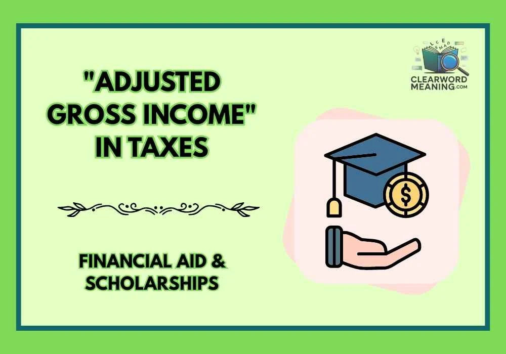 "Adjusted Gross Income" in Taxes