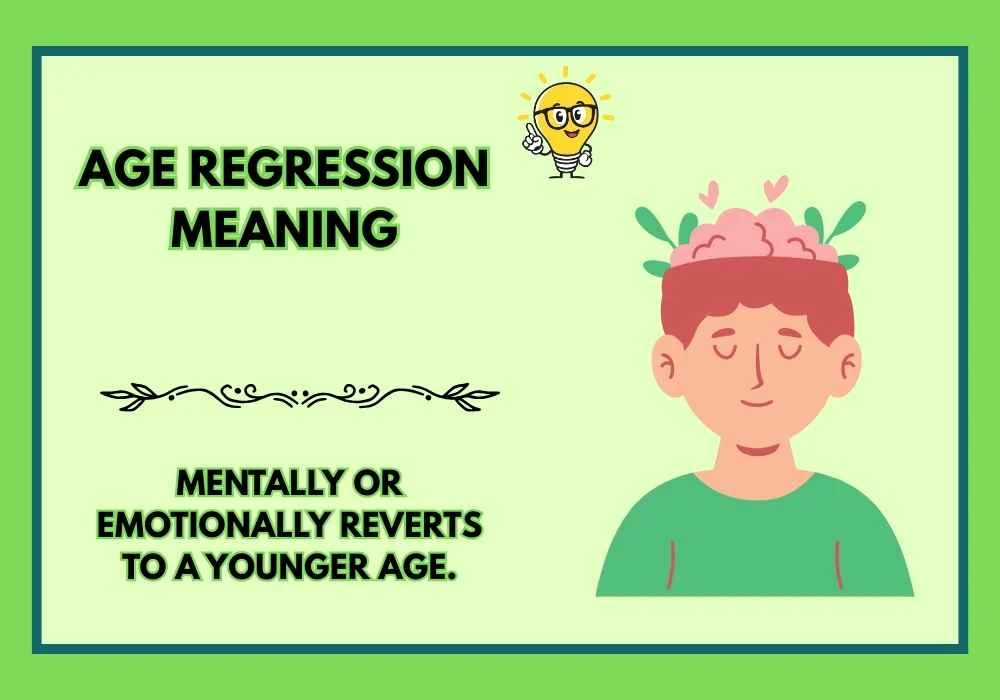 Age Regression Meaning