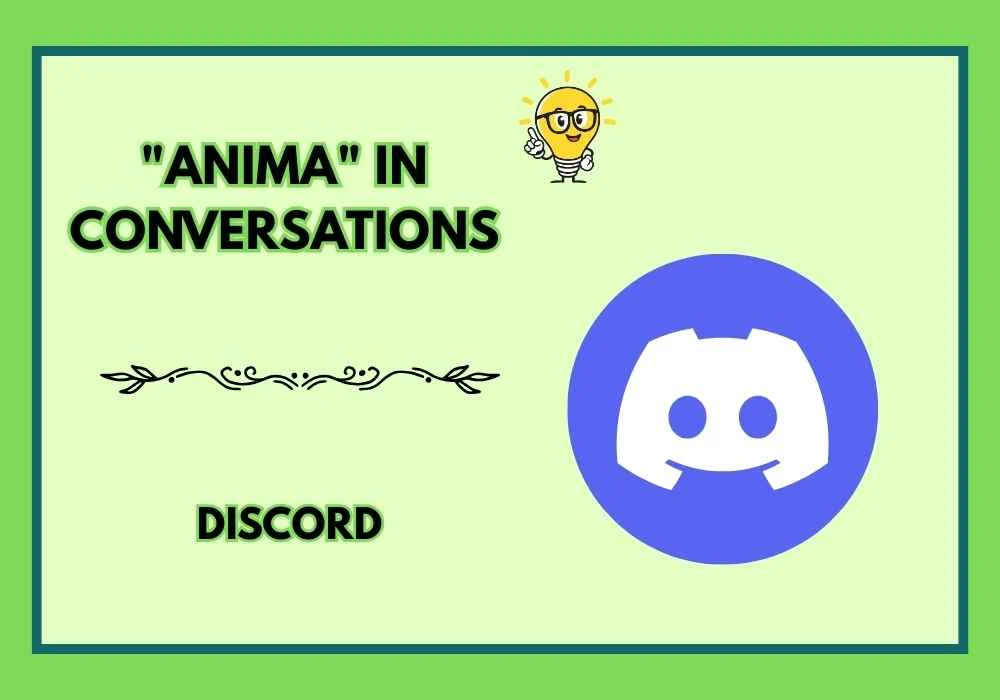 "Anima" in Conversations