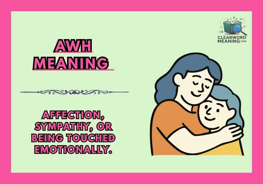 Awh Meaning