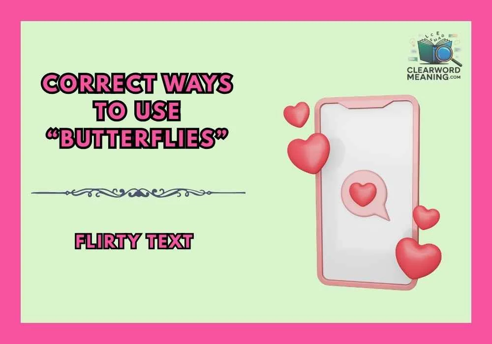 “Butterflies” in Real Conversations