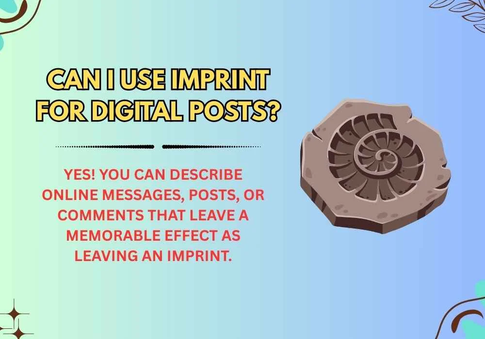 Can I use imprint for digital posts?