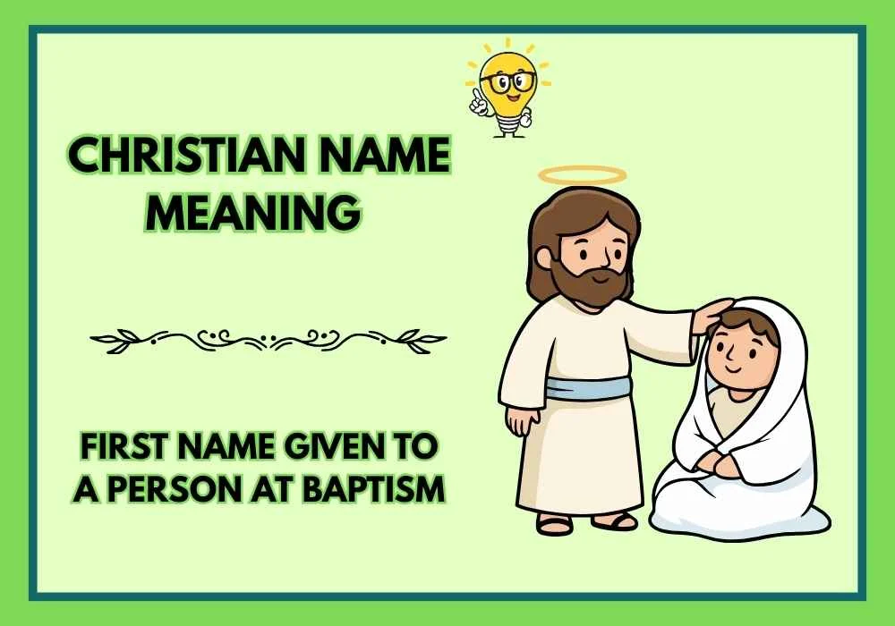 Christian Name Meaning