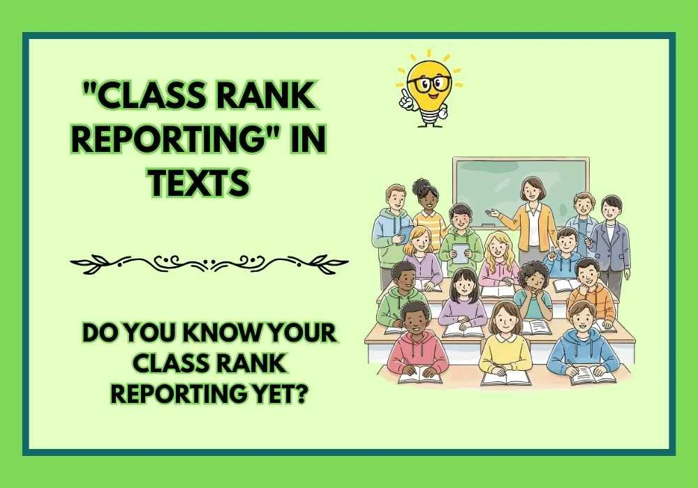 "Class Rank Reporting" in Texts