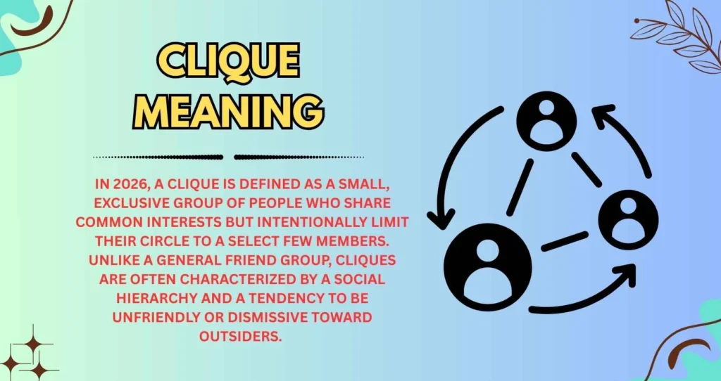 Clique Meaning