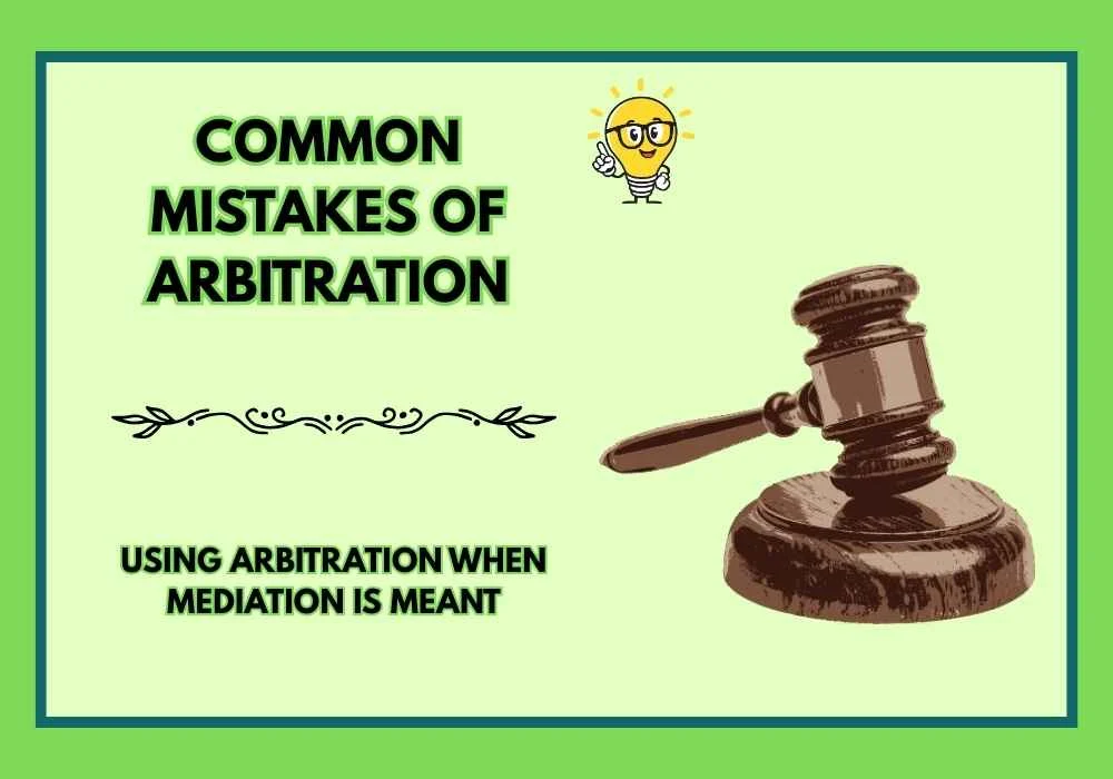 Common Mistakes of arbitration