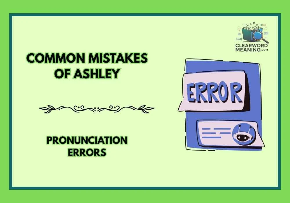 Common Mistakes of ashley
