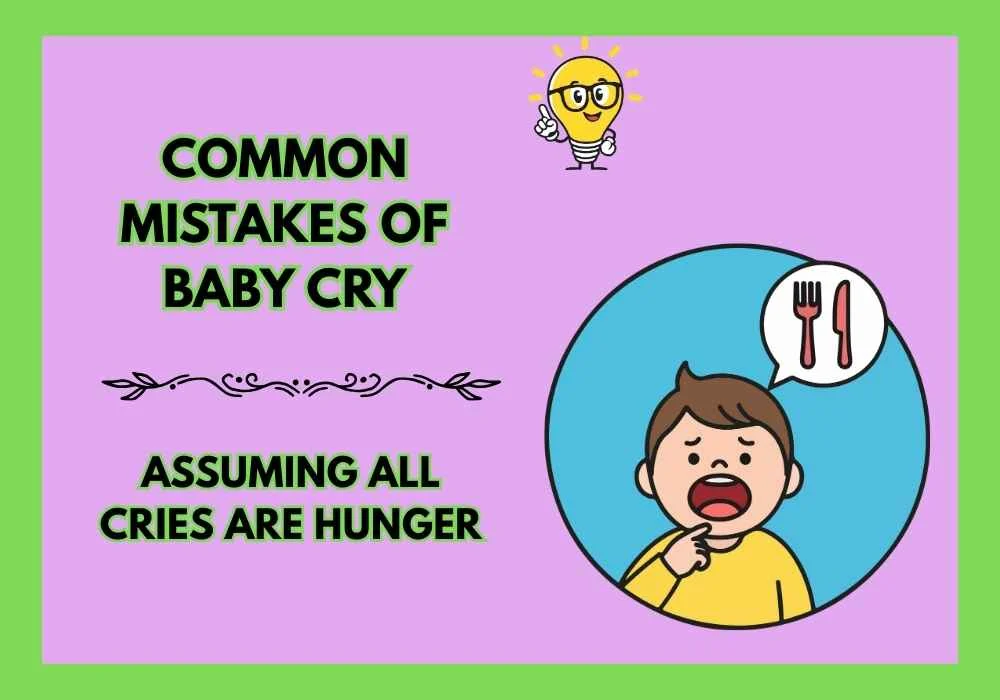 Common Mistakes of Baby Cry