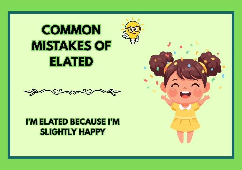 Common Mistakes of elated