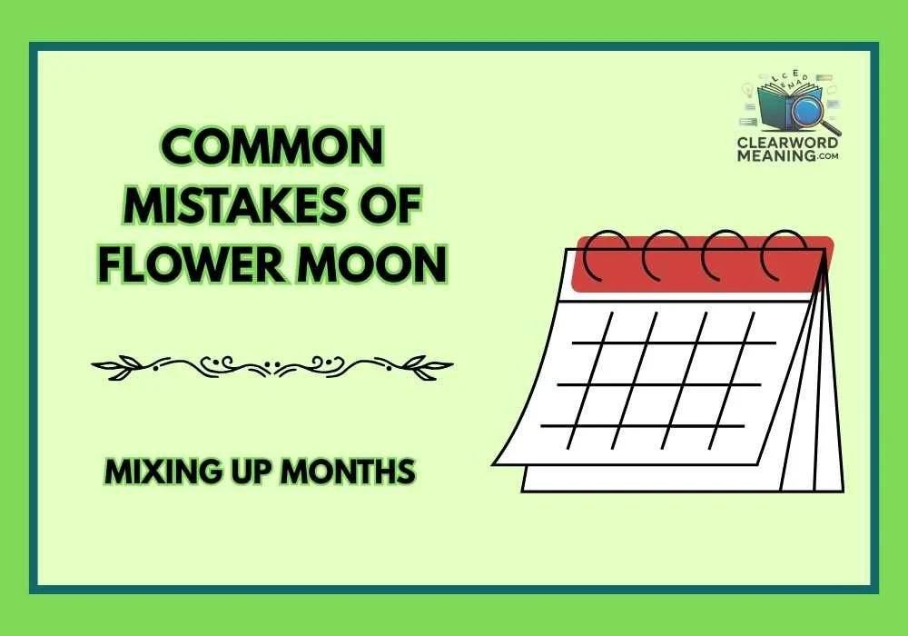 Common Mistakes or flower moon