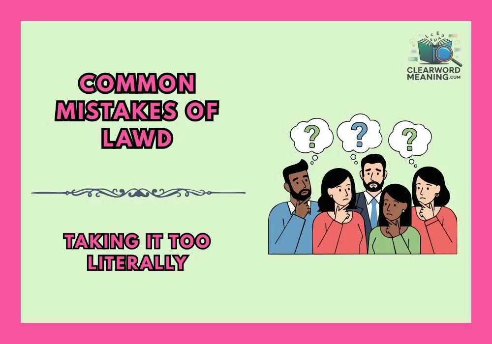 Common Mistakes of lawd