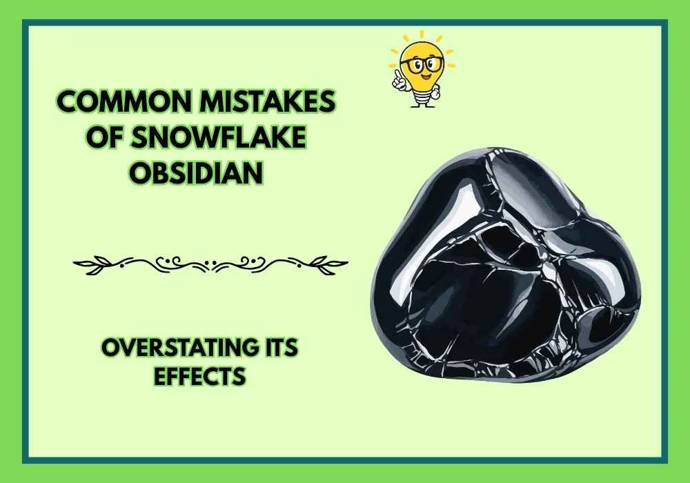 Common Mistakes of snowflake obsidian