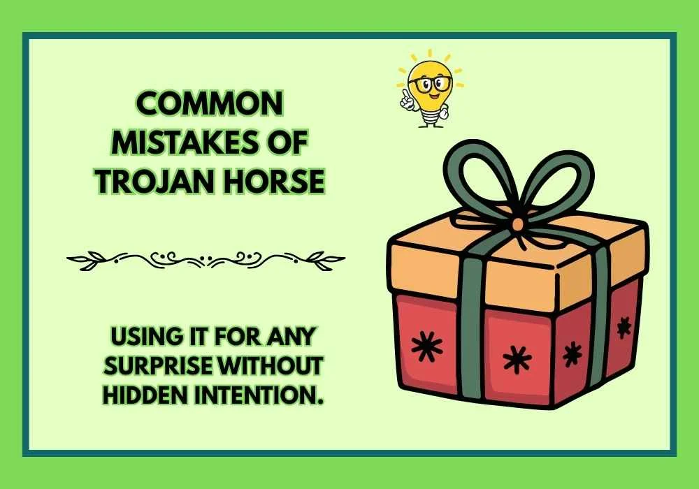 Common Mistakes of Trojan Horse
