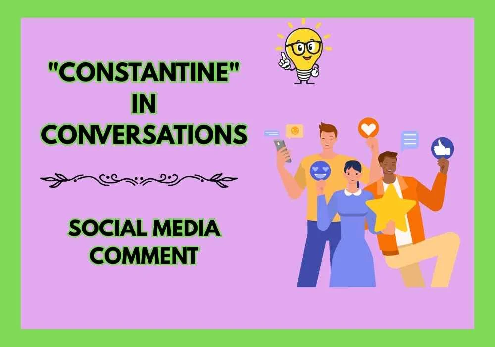 "Constantine" in Conversations