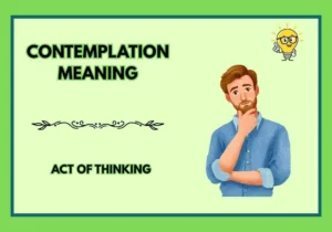 Contemplation Meaning