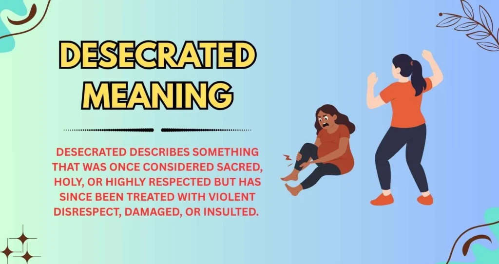 Desecrated Meaning