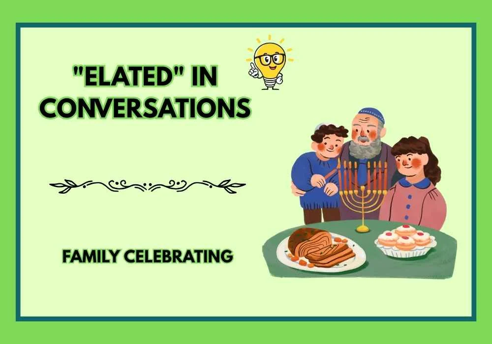 "Elated" in Conversations