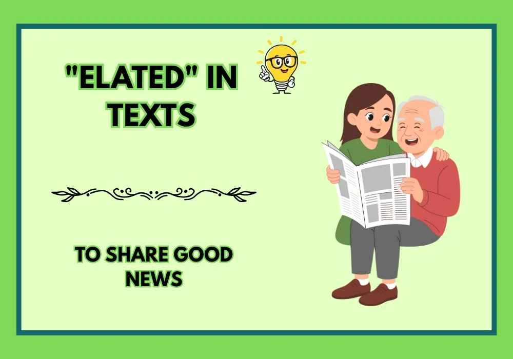 "Elated" in Texts