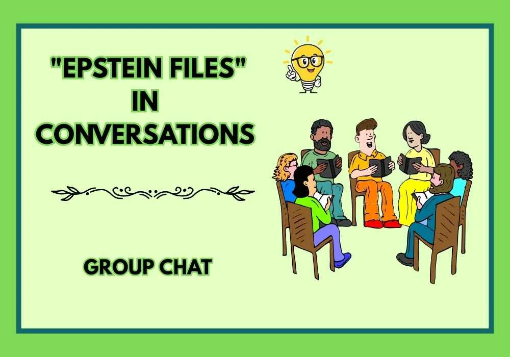  "Epstein Files" in Conversations