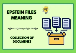 Epstein Files Meaning