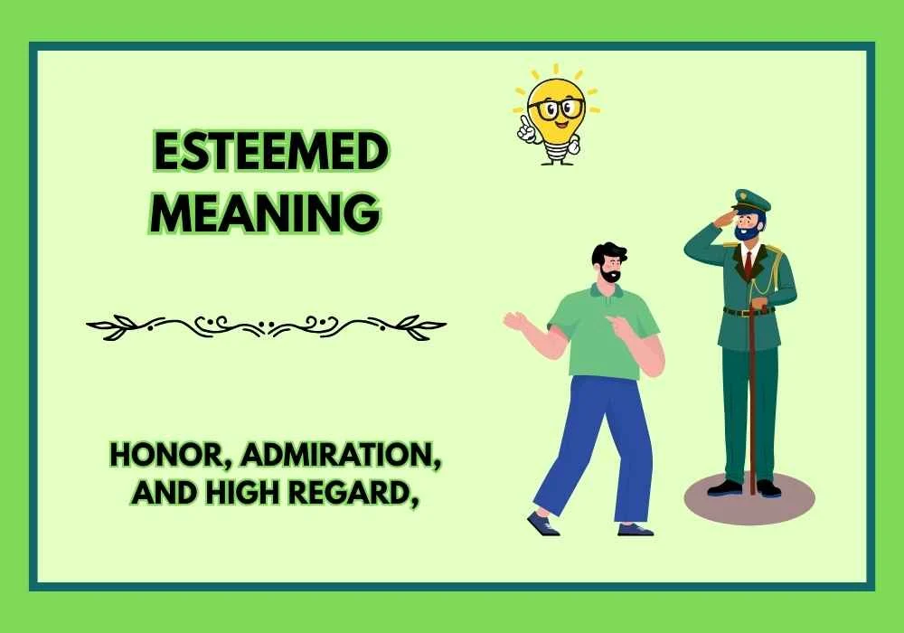Esteemed Meaning