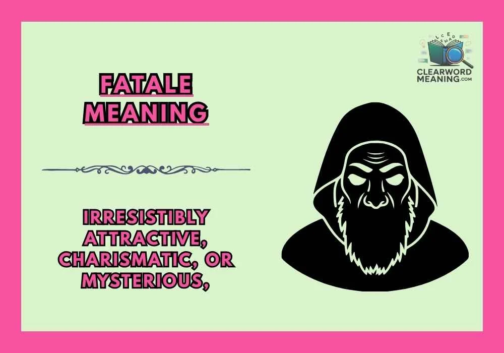 Fatale Meaning