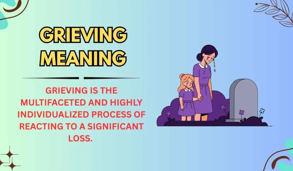 Grieving Meaning