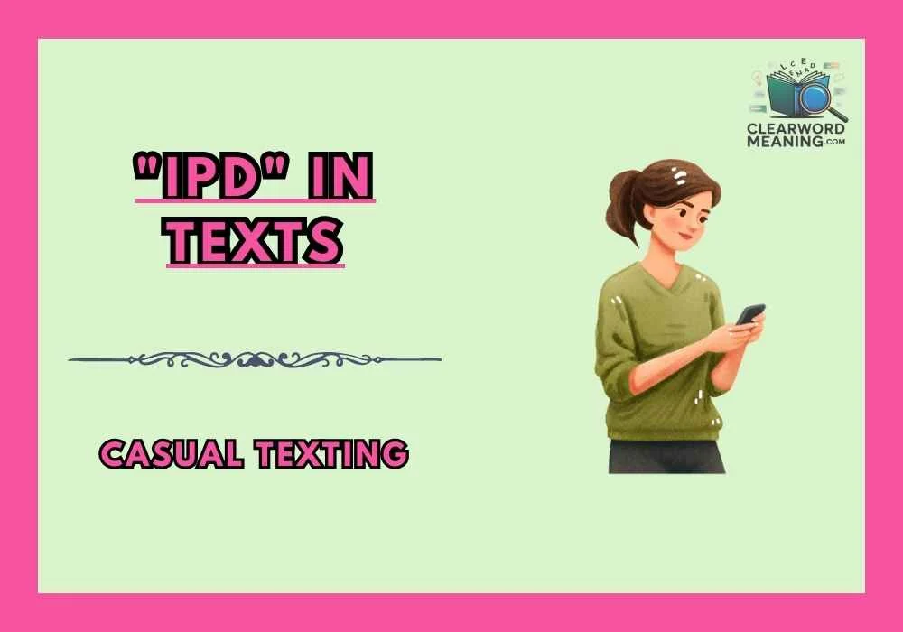 "IPD" in Texts