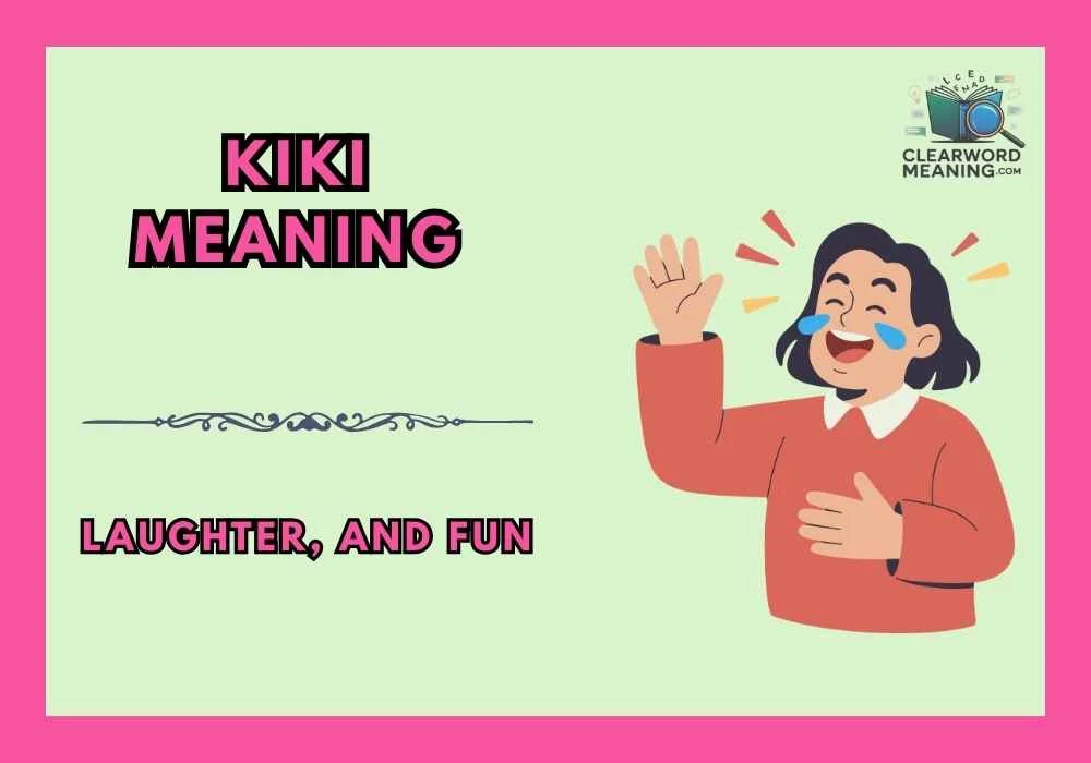 Kiki Meaning