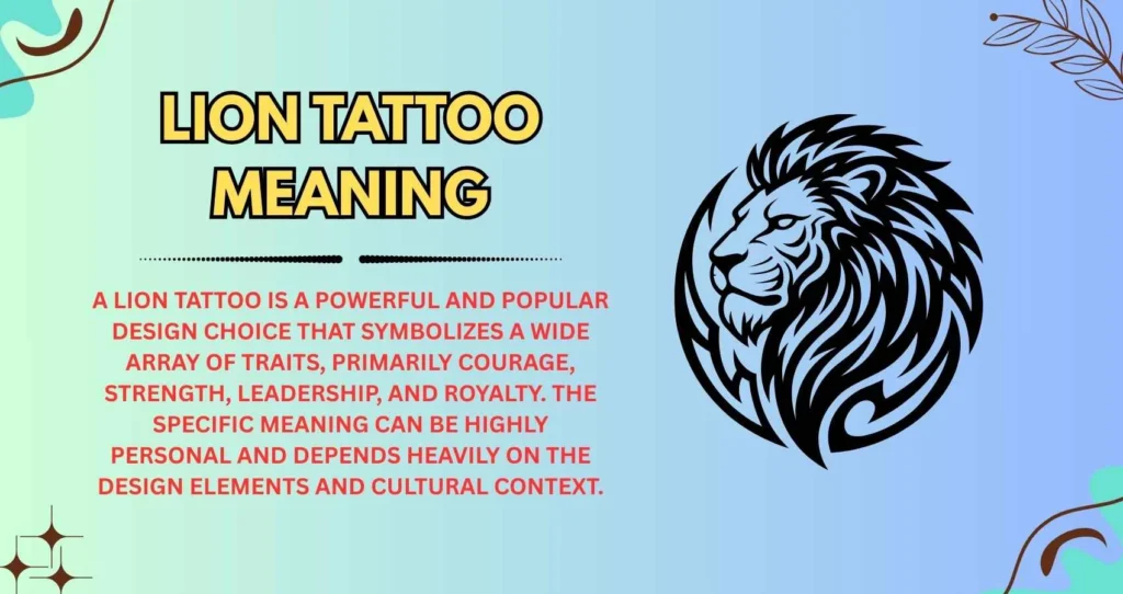 Lion Tattoo Meaning