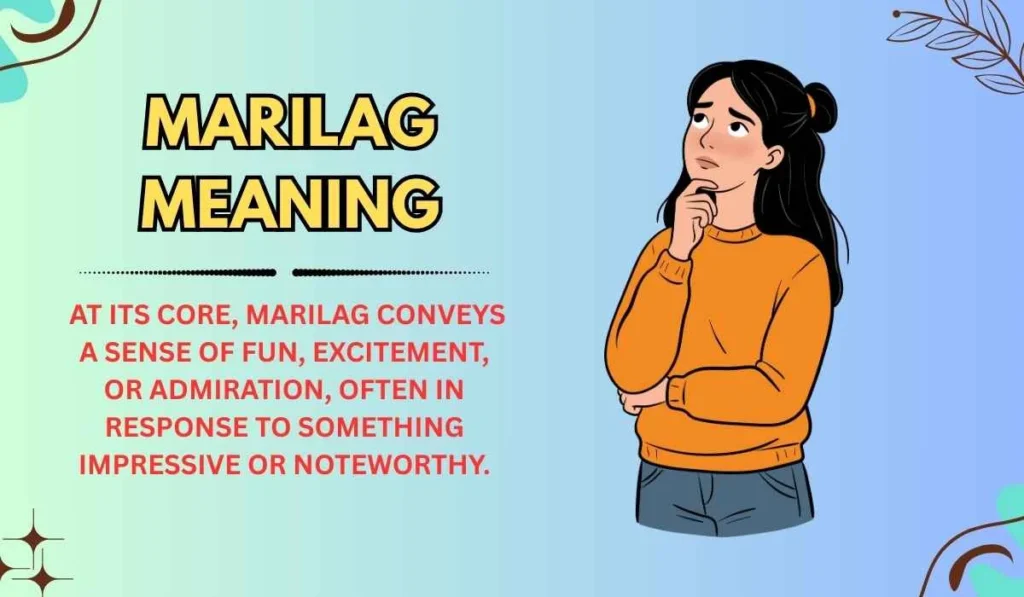 Marilag Meaning