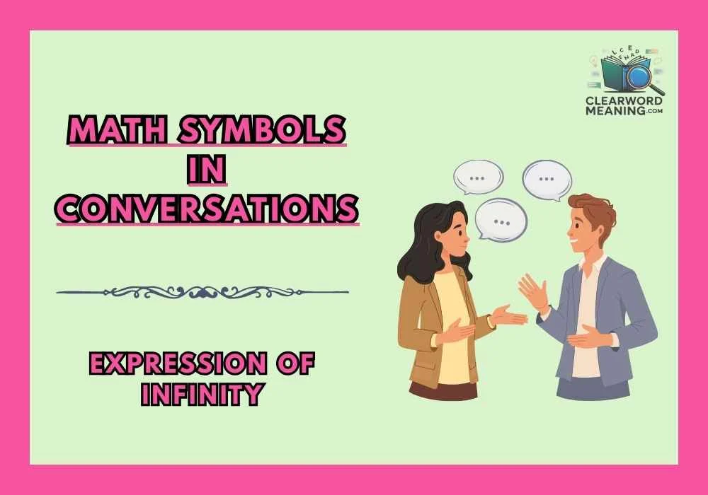 Math Symbols in Conversations