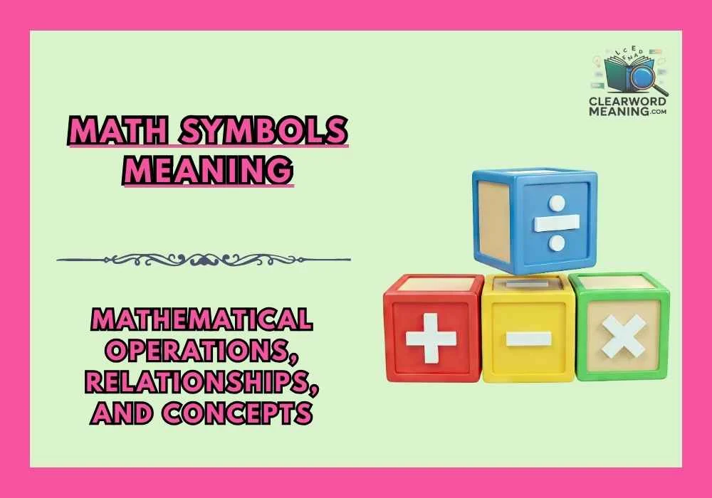 Math Symbols Meaning