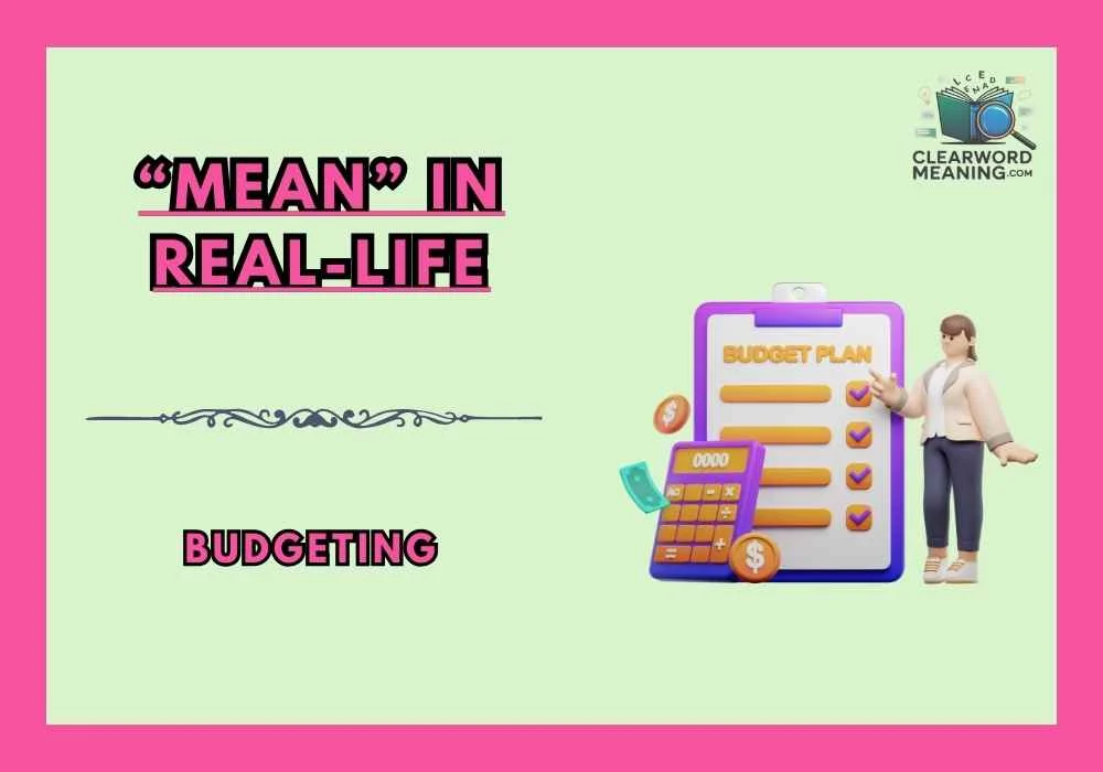 “Mean” in Real-Life