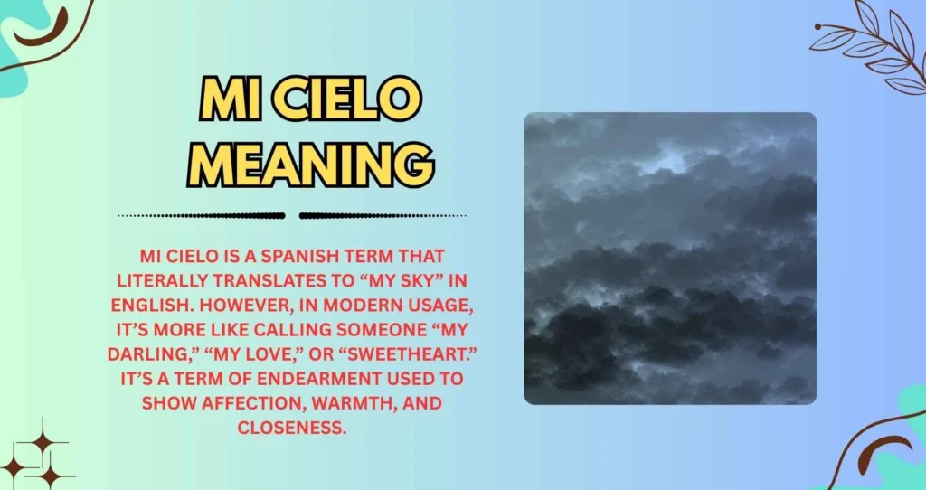 Mi cielo Meaning