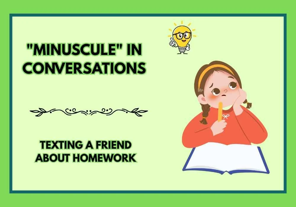 "Minuscule" in Conversations