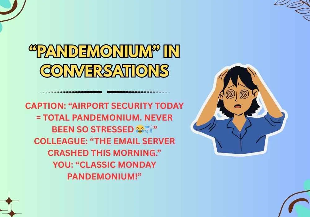 “Pandemonium” in Conversations