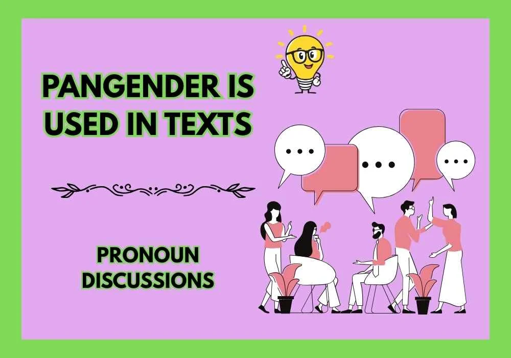 Pangender Is Used in Texts