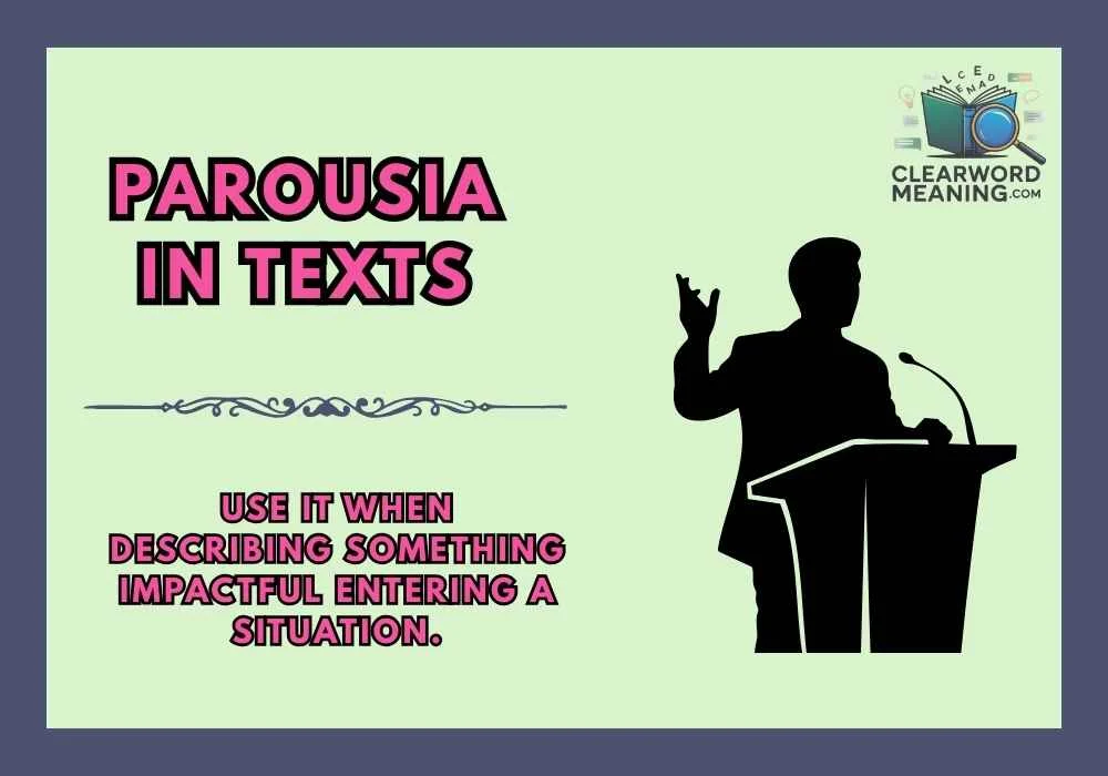 Parousia   in Texts