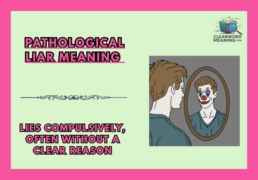 Pathological Liar Meaning