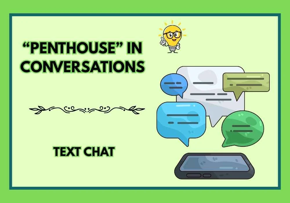 “Penthouse” in Conversations