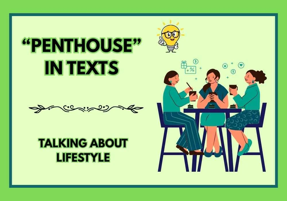 “Penthouse” in Texts