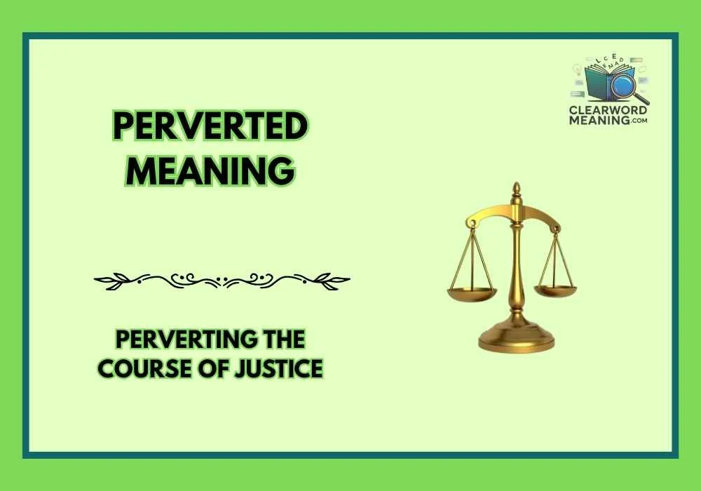 Perverted Meaning