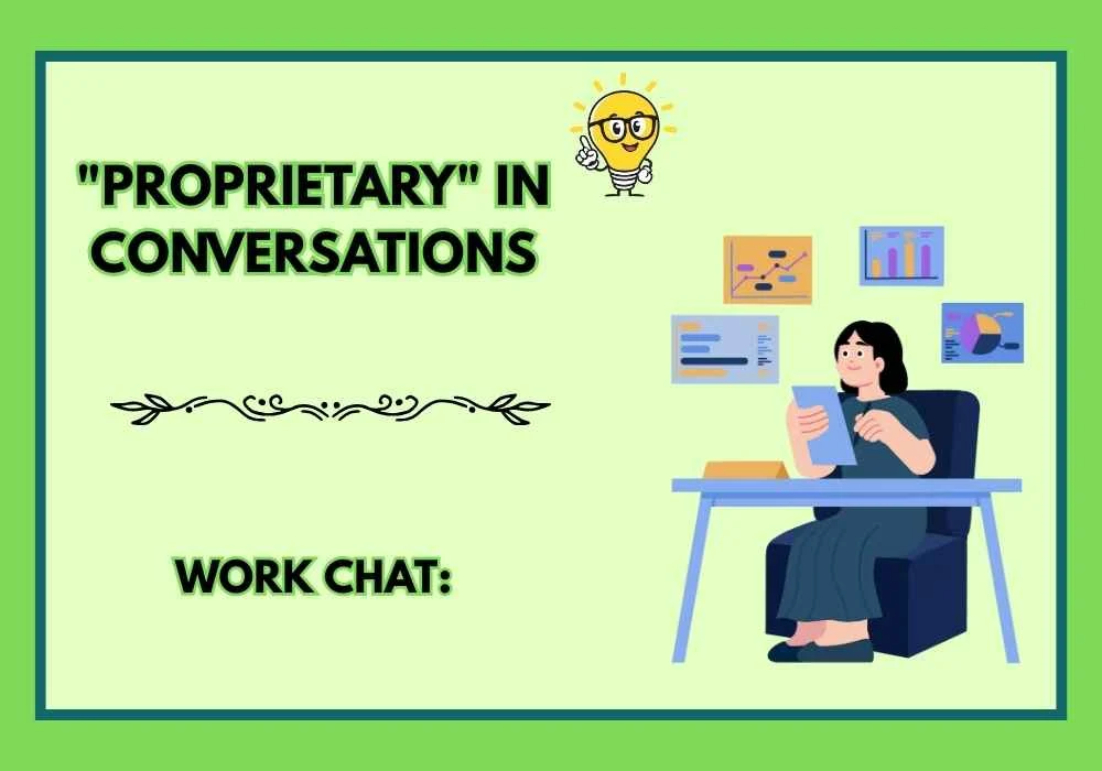 "Proprietary" in Conversations