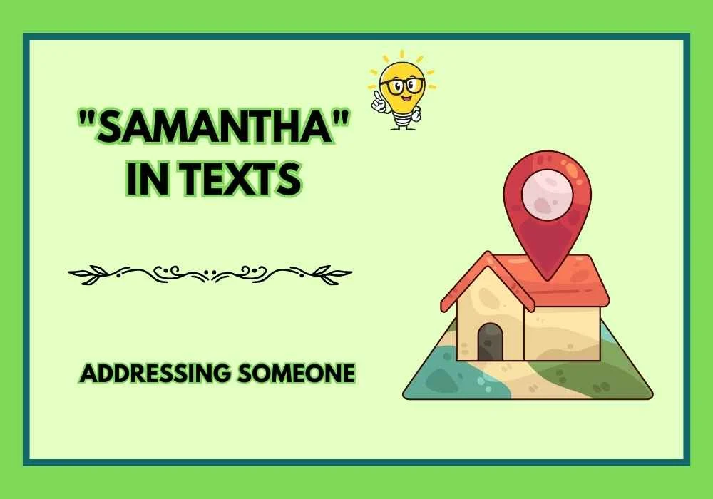 "Samantha" in Texts