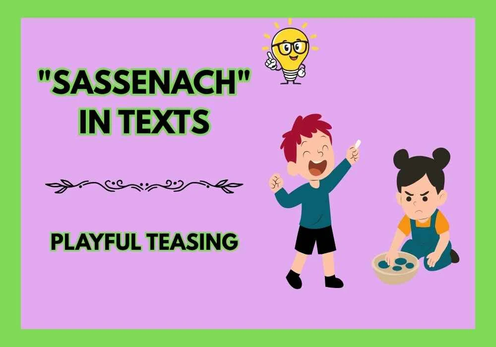 "Sassenach" in Texts